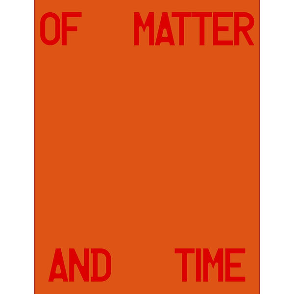 Michael Hauptman: Of Matter and Time