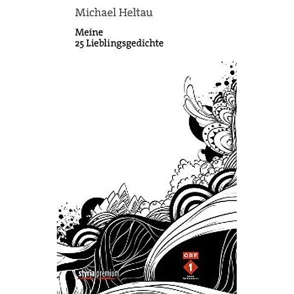 Michael Heltau - Meine 25 Lieblingsgedichte, Michael Heltau