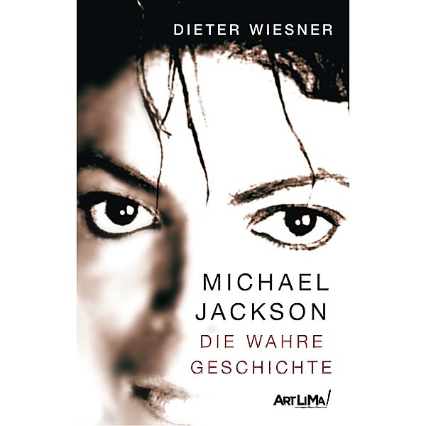 Michael Jackson - Die wahre Geschichte, Dieter Wiesner