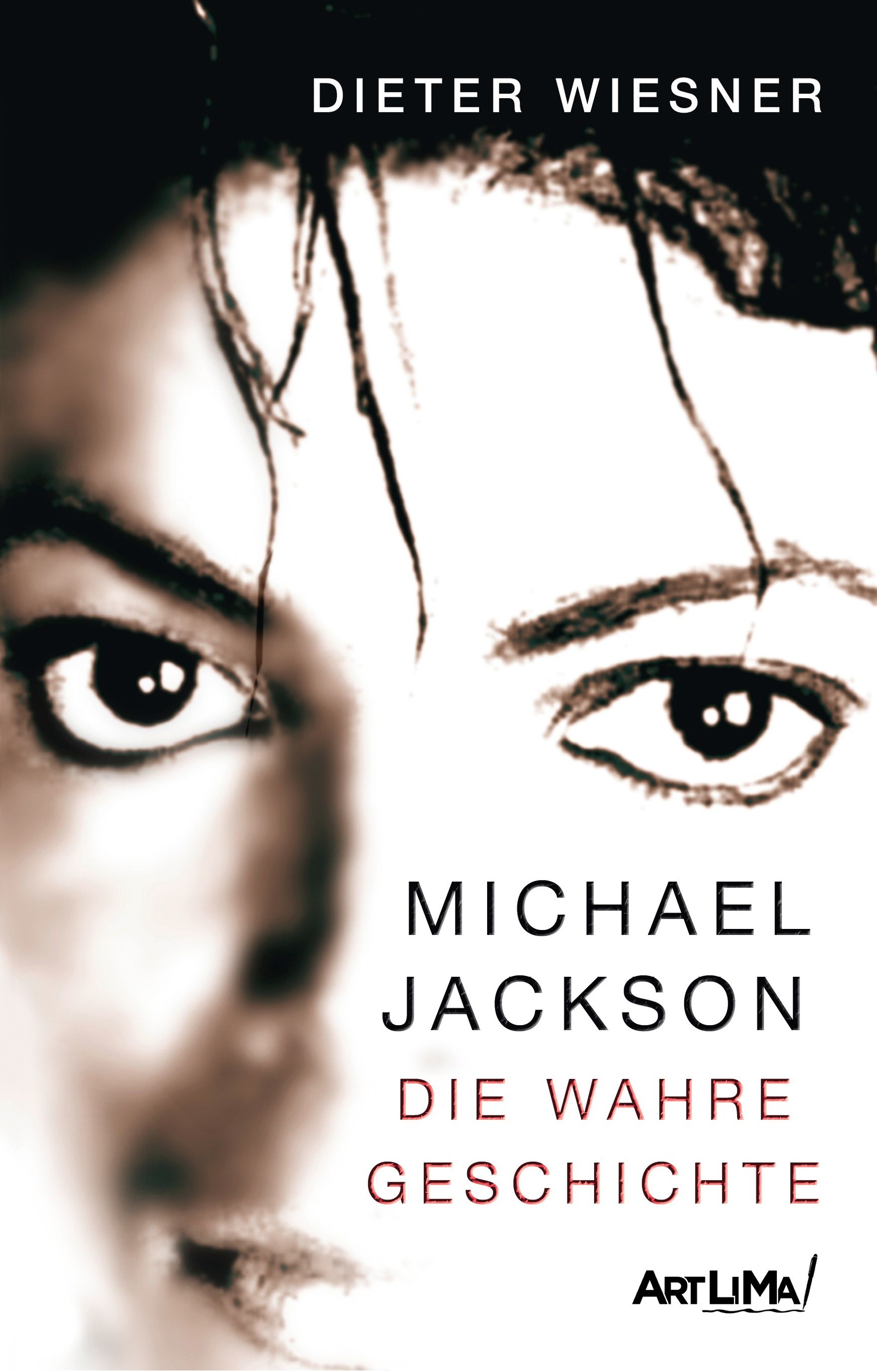Michael Jackson - Die wahre Geschichte Buch versandkostenfrei - Weltbild.de