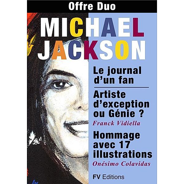 Michael Jackson : Offre Duo, Franck Vidiella