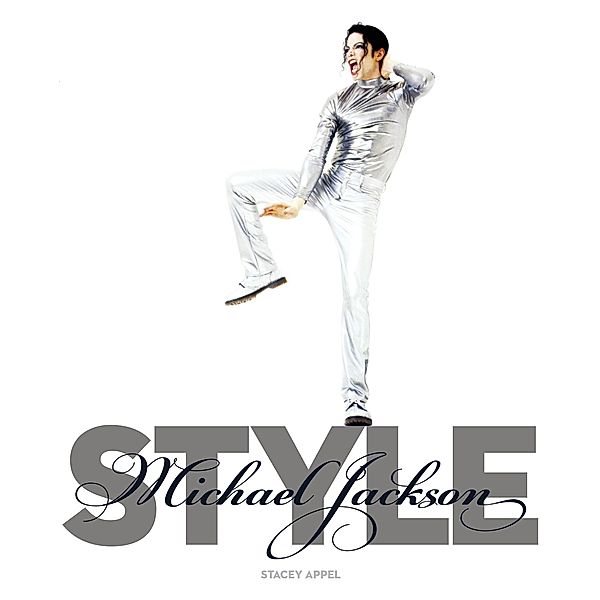 Michael Jackson Style, Stacey Appel