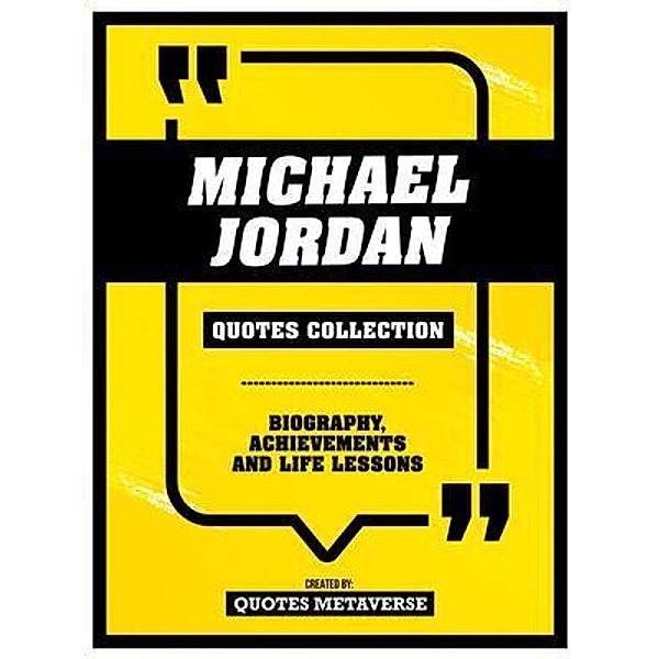 Michael Jordan - Quotes Collection, Quotes Metaverse