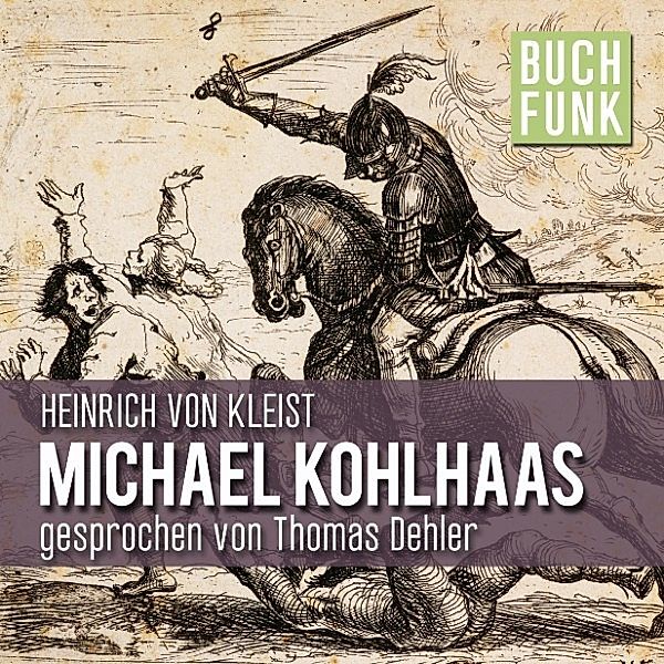 Michael Kohlhaas, Heinrich von Kleist