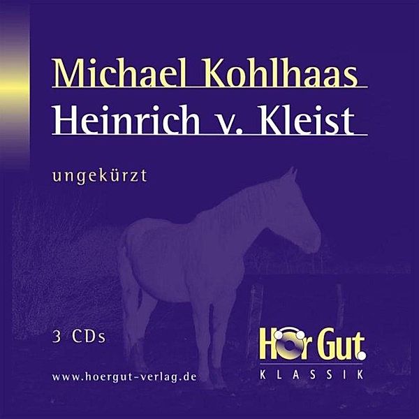 Michael Kohlhaas, Heinrich von Kleist