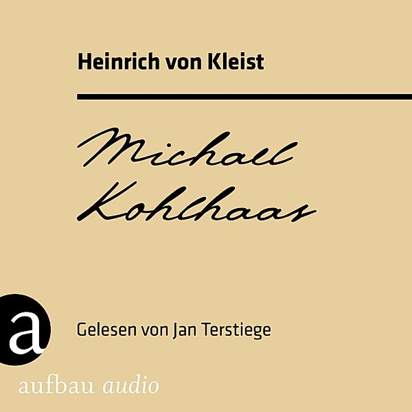 Michael Kohlhaas, Heinrich von Kleist