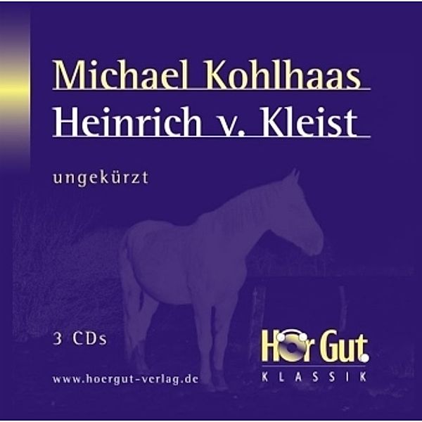 Michael Kohlhaas, Audio-CD, Heinrich von Kleist