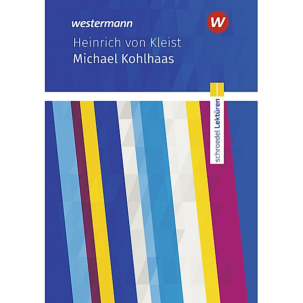 Michael Kohlhaas: Textausgabe, Heinrich von Kleist