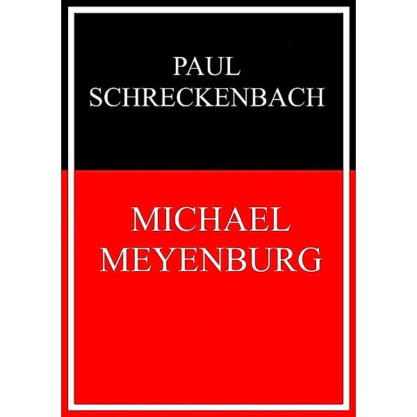 Michael Meyenburg, Paul Schreckenbach