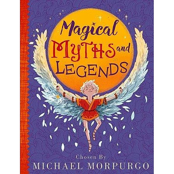 Michael Morpurgo's Myths & Legends, Michael Morpurgo