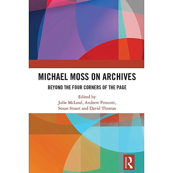 Michael Moss on Archives