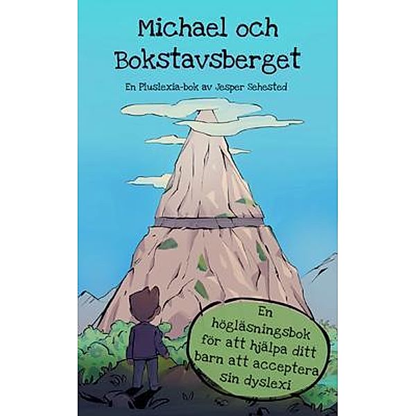 Michael och  Bokstavsberget, Jesper Sehested