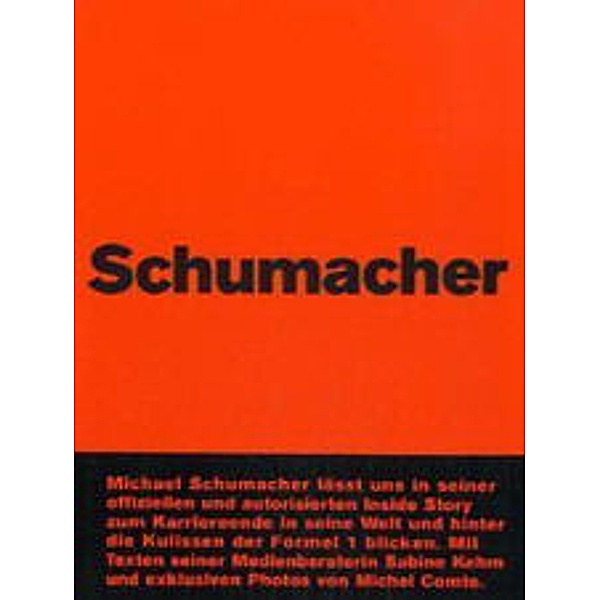 Michael Schumacher, Michael Schumacher, Sabine Kehm, Michel Comte
