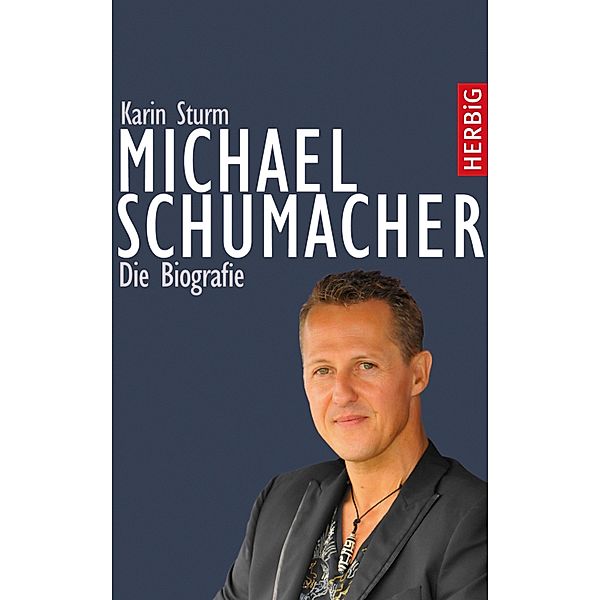 Michael Schumacher, Karin Sturm
