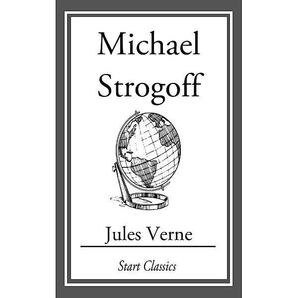 Michael Strogoff, Jules Verne