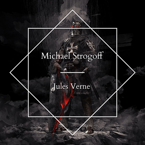 Michael Strogoff, Jules Verne