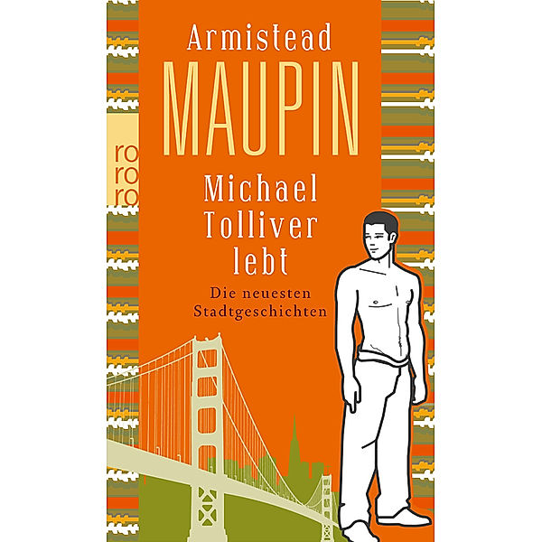 Michael Tolliver lebt / Stadtgeschichten Bd.7, Armistead Maupin