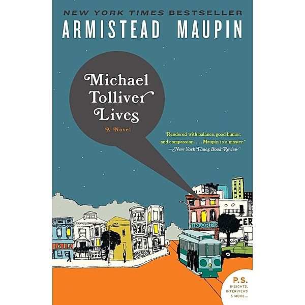 Michael Tolliver Lives, Armistead Maupin