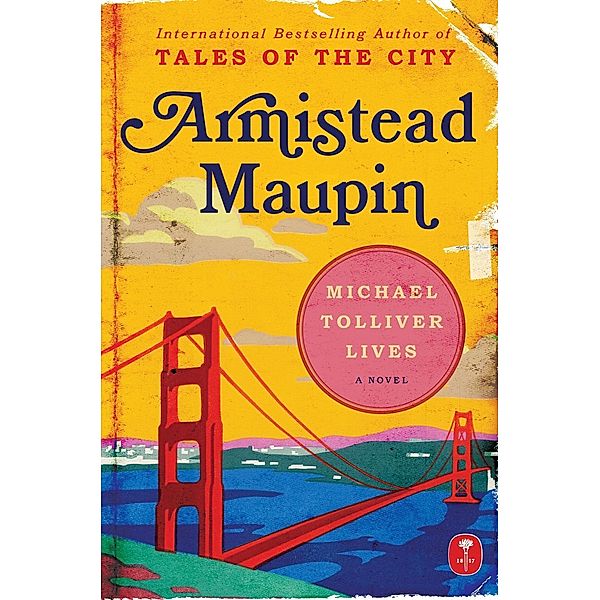 Michael Tolliver Lives / Tales of the City Bd.7, Armistead Maupin