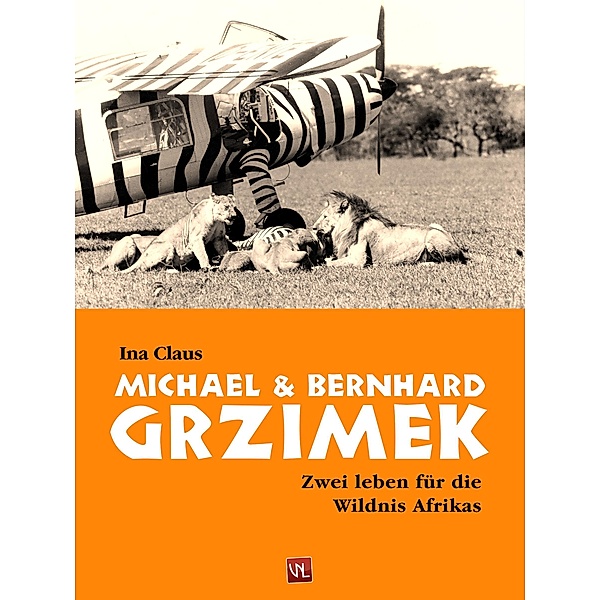 Michael und Bernhard Grzimek, Ina Claus
