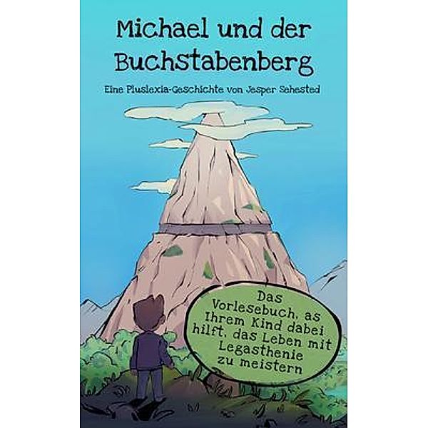 Michael und der Buchstabenberg, Jesper Sehested