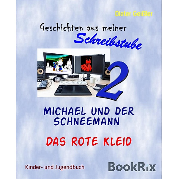 Michael und der Schneemann, Dieter Geißler