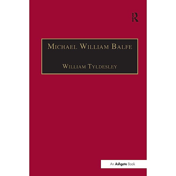 Michael William Balfe, William Tyldesley