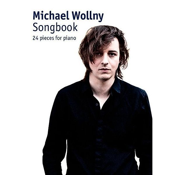 Michael Wollny Songbook For Piano, Michael Wollny