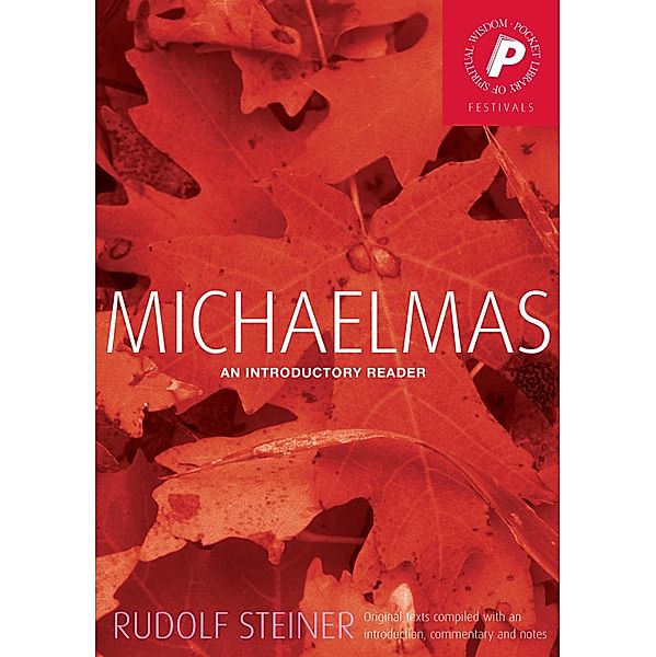 Michaelmas, Rudolf Steiner