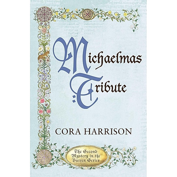 Michaelmas Tribute, Cora Harrison