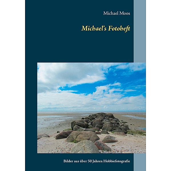 Michael's Fotoheft, Michael Moos