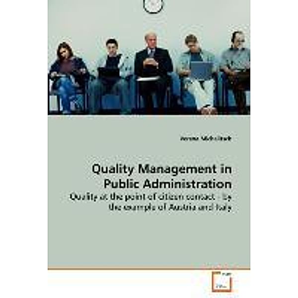 Michalitsch, V: Quality Management in Public Administration, Verena Michalitsch