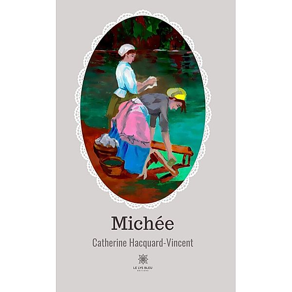 Michée, Catherine Hacquard-Vincent
