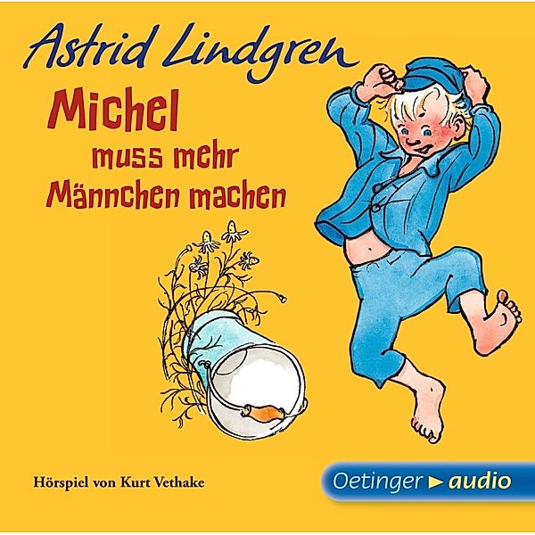 Michel aus Lönneberga 2. Michel muss mehr Männchen machen,1 Audio-CD, Astrid Lindgren