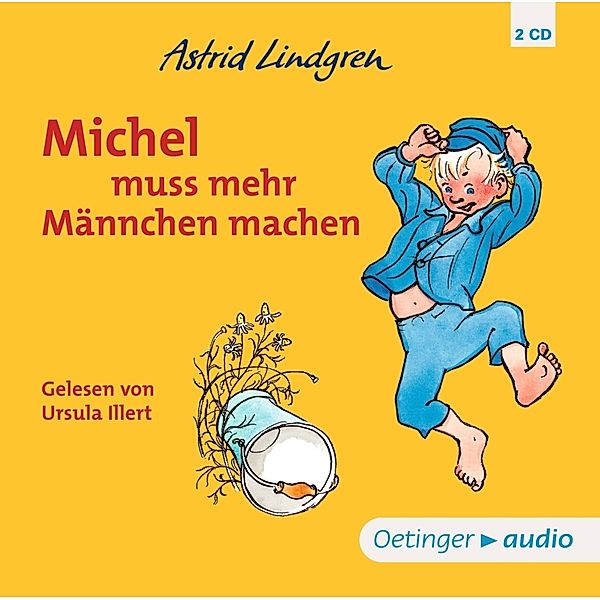 Michel aus Lönneberga 2. Michel muss mehr Männchen machen,2 Audio-CD, Astrid Lindgren