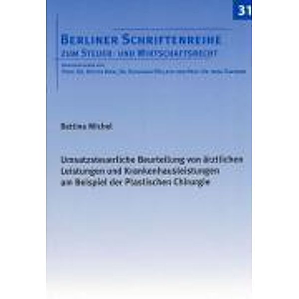 Michel, B: Umsatzsteuerliche Beurteilung von ärztlichen Leis, Bettina Michel