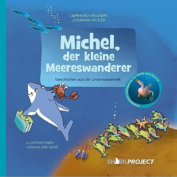 Michel, der kleine Meereswanderer, Gerhard Wegner, Johanna Ricker