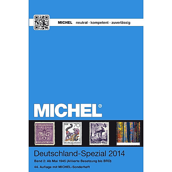 Michel Deutschland-Spezial 2014: Bd.2 Ab Mai 1945 (Allierte Besetzung bis BRD)