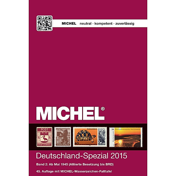 Michel Deutschland-Spezial 2015: Bd.2 Ab Mai 1945 (Allierte Besetzung bis BRD)