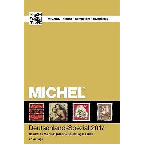 Michel Deutschland-Spezial 2017: Bd.2 Ab Mai 1945 (Allierte Besetzung bis BRD)