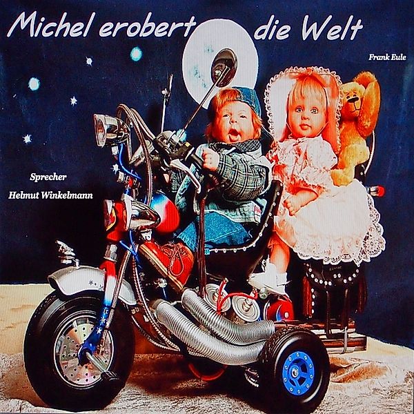 Michel erobert die Welt, Frank Eule