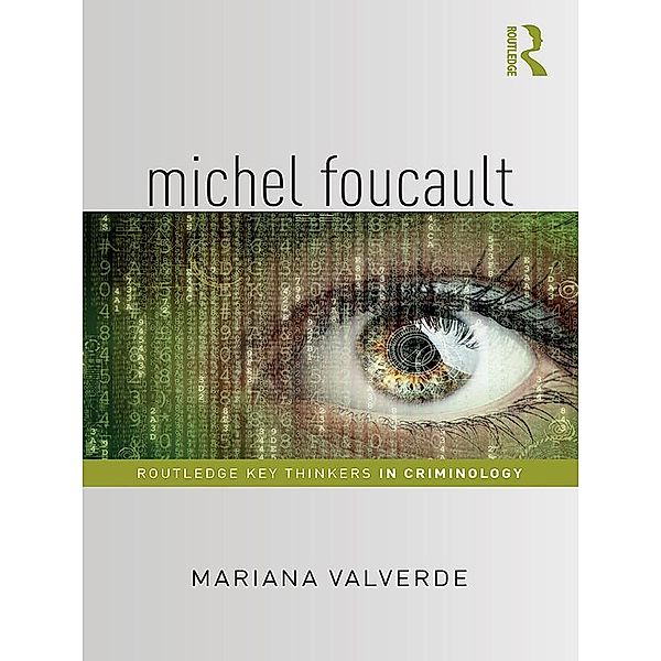 Michel Foucault, Mariana Valverde