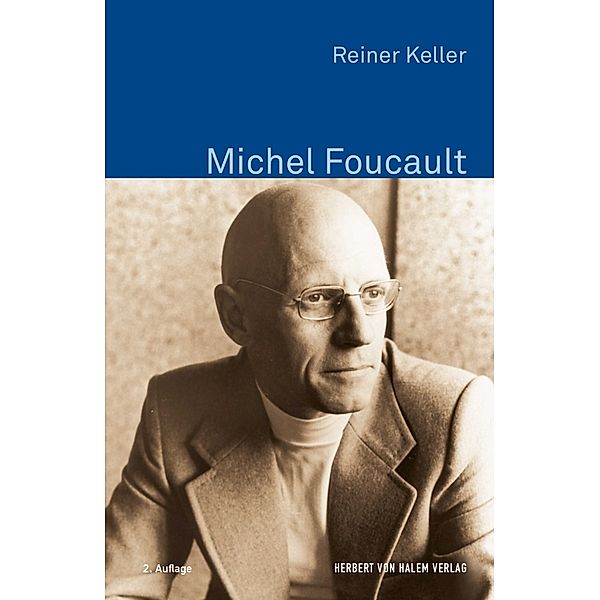 Michel Foucault, Reiner Keller
