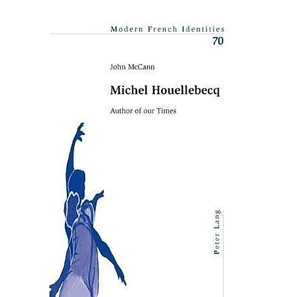 Michel Houellebecq, John McCann