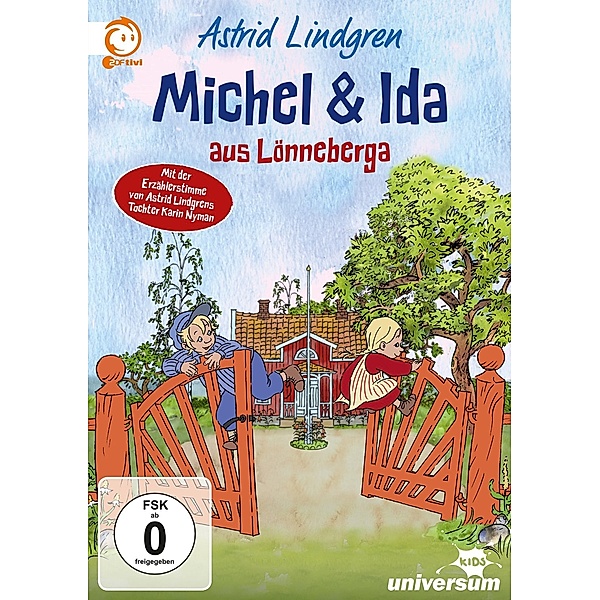 Michel & Ida aus Lönneberga, Astrid Lindgren