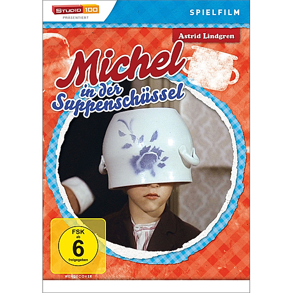 Michel in der Suppenschüssel, Astrid Lindgren