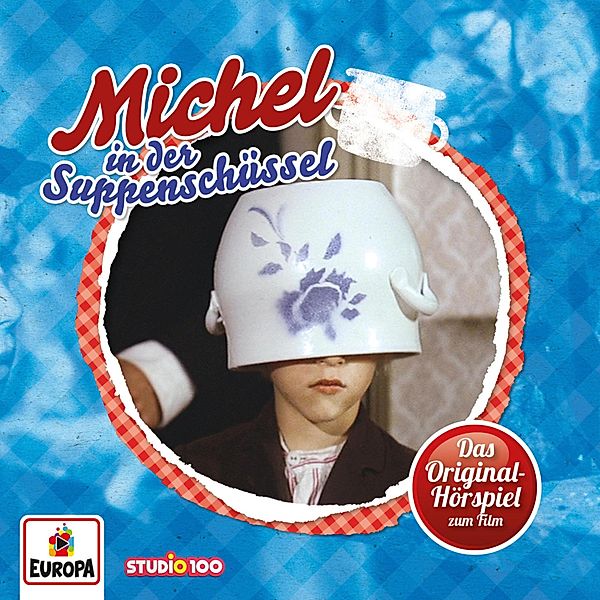 Michel - Michel in der Suppenschüssel (Hörspiel zum 1. Kinofilm), Astrid Lindgren, Hans-Joachim Herwald, Lother Michael Schmitt