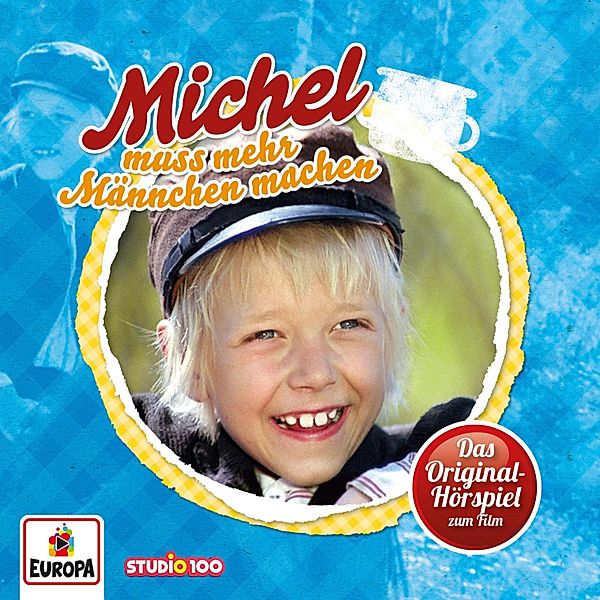 Michel - Michel muss mehr Männchen machen (Hörspiel zum 2. Kinofilm), Astrid Lindgren, Lother Michael Schmitt