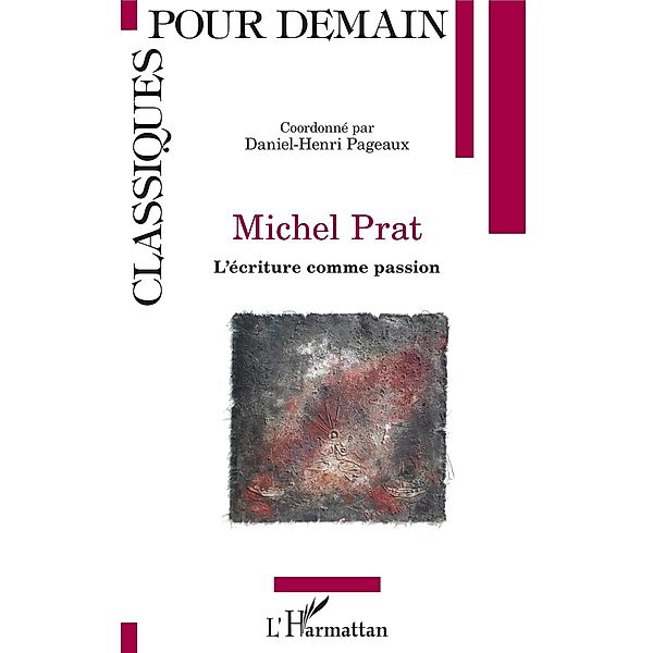 MICHEL PRAT, Pageaux Daniel-Henri Pageaux