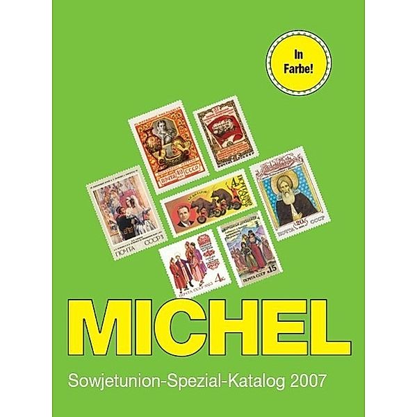 Michel Sowjetunion-Spezial-Katalog 2006/2007 (in Farbe)